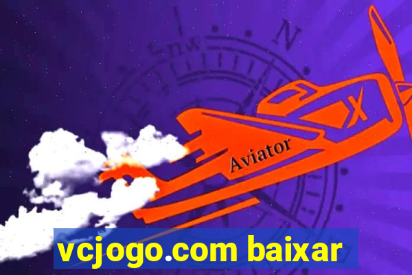 vcjogo.com baixar